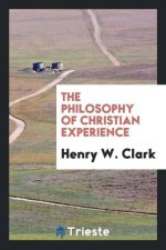 Philosophy of Christian Experience