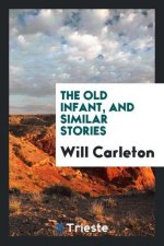 Old Infant, and Similar Stories