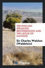 English-Speaking Brotherhood and the Legue of Nations