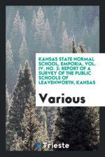 Kansas State Normal School, Emporia, Vol. IV, No. 2