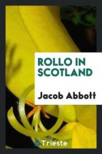Rollo in Scotland