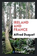 Ireland and France