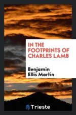 In the Footprints of Charles Lamb