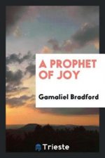 Prophet of Joy