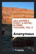 ADA Moore's Story