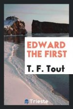 Edward the First