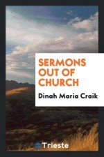 Sermons Out of Church