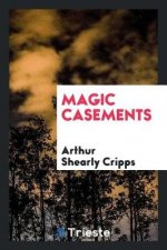 Magic Casements