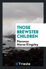 Those Brewster Children