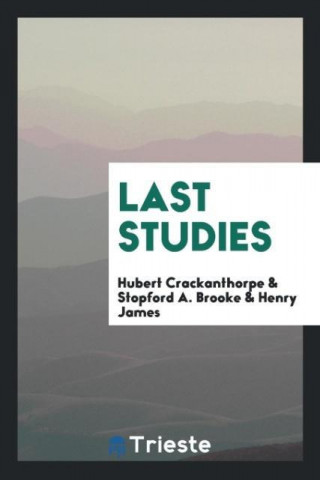 Last Studies