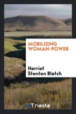 Mobilizing Woman-Power
