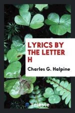 Lyrics by the Letter H