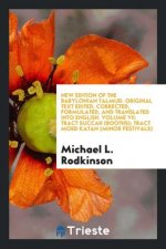 New Edition of the Babylonian Talmud. Original Text Edited, Corrected, Formulated, and Translated Into English. Volume VII
