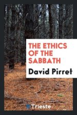 Ethics of the Sabbath