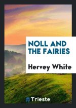 Noll and the Fairies