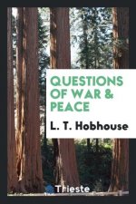 Questions of War & Peace
