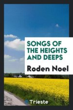 Songs of the Heights and Deeps