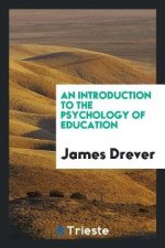 Introduction to the Psychology of Education
