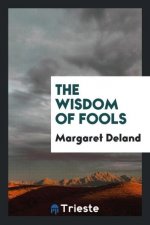 Wisdom of Fools