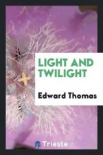 Light and Twilight