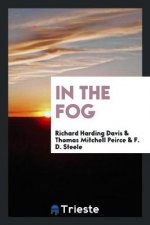 In the Fog