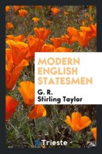 Modern English Statesmen
