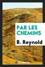 Par Les Chemins