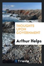 Thoughts Upon Government