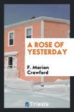 Rose of Yesterday