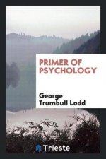 Primer of Psychology
