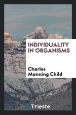 Individuality in Organisms
