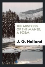 Mistress of the Manse, a Poem