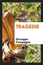 Tragedie