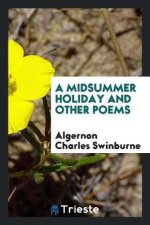 Midsummer Holiday and Other Poems
