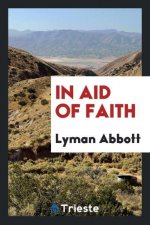 In Aid of Faith