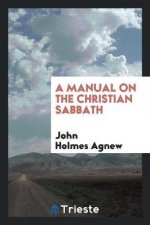 Manual on the Christian Sabbath