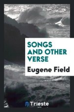 Songs, and Other Verse