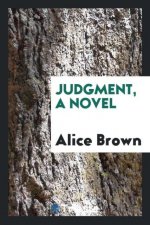 Judgment, a Novel