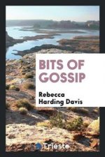 Bits of Gossip