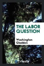 Labor Question