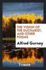 Vision of the Eucharist, and Other Poems