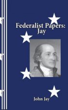 Federalist Papers: Jay
