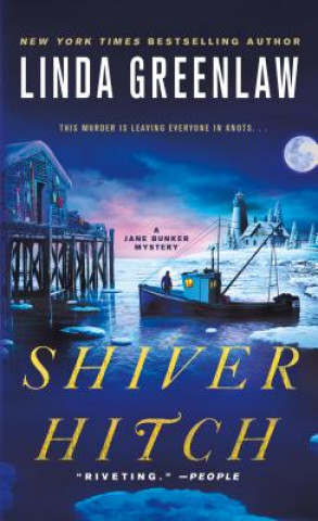 Shiver Hitch: A Jane Bunker Mystery