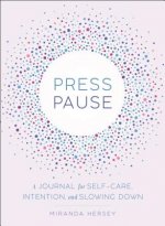 Press Pause