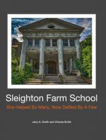 Sleighton Farm School