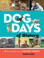 Dog Days of History