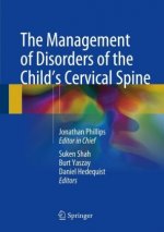 Management of Disorders of the Child's Cervical Spine
