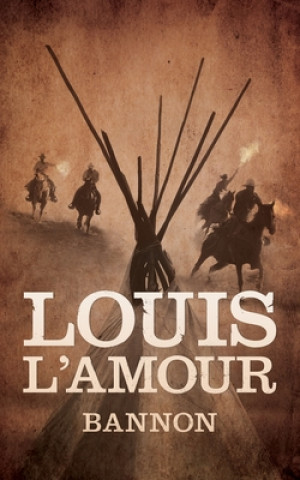 Louis L'Amour,Traber Burns - Bannon