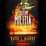 Citizens Militia: (The Curtain Series Book 2)