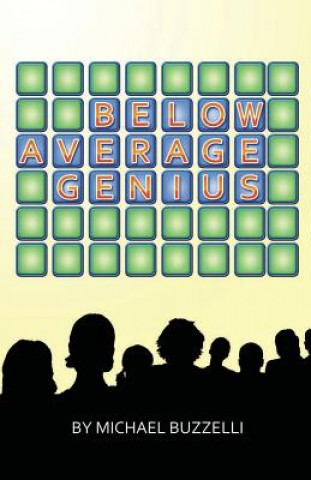 Below Average Genius